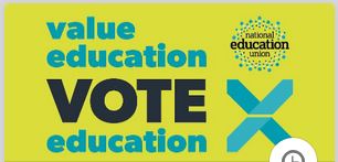 NEU placard 'value education vote education'