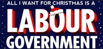 All I want for Christmas is a LABOUR government