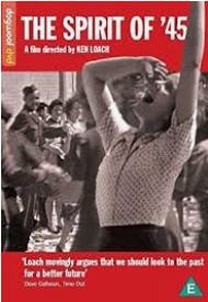 The Spirit of '45 by Ken Loach