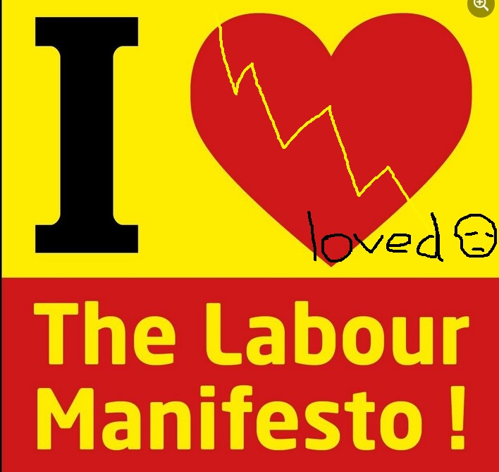 Banner 'I love the Labour manifesto' with broken heart added