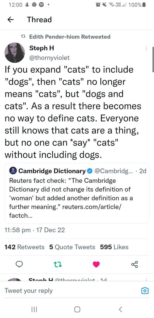 "IF you expand "cats" to include "dogs", then "cats" no longer means "cats", but "dogs and cats". As a result there becomes no way to define cats. Everyone still knows that cats are a thing, but no one can *say* "cats" without including dogs.
