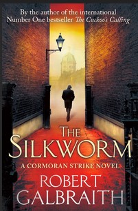 The Silkworm by Robert Galbraith book cover