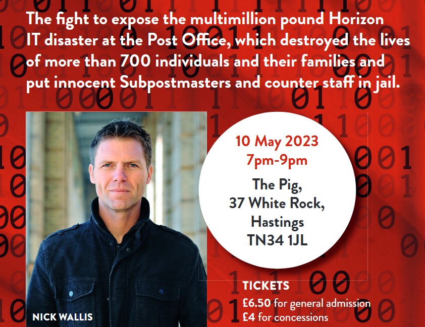 Nick Wallis@ the fight to expose the multimillion pound Horizon IT disaster at the Post Office