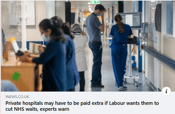 inews headline - Private hospitals may have to be paid extra if Labour wants them to cut NHS waits