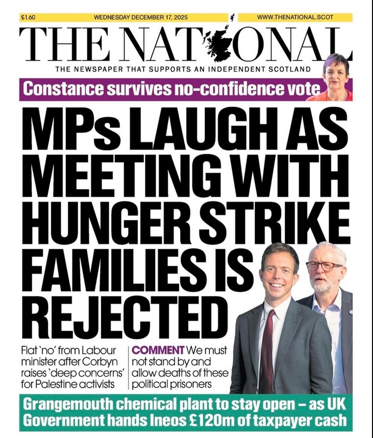 Headline: MPs LAUGH AS MEETING WITH HUNGER STRIKE FAMILIES IS REJECTED.