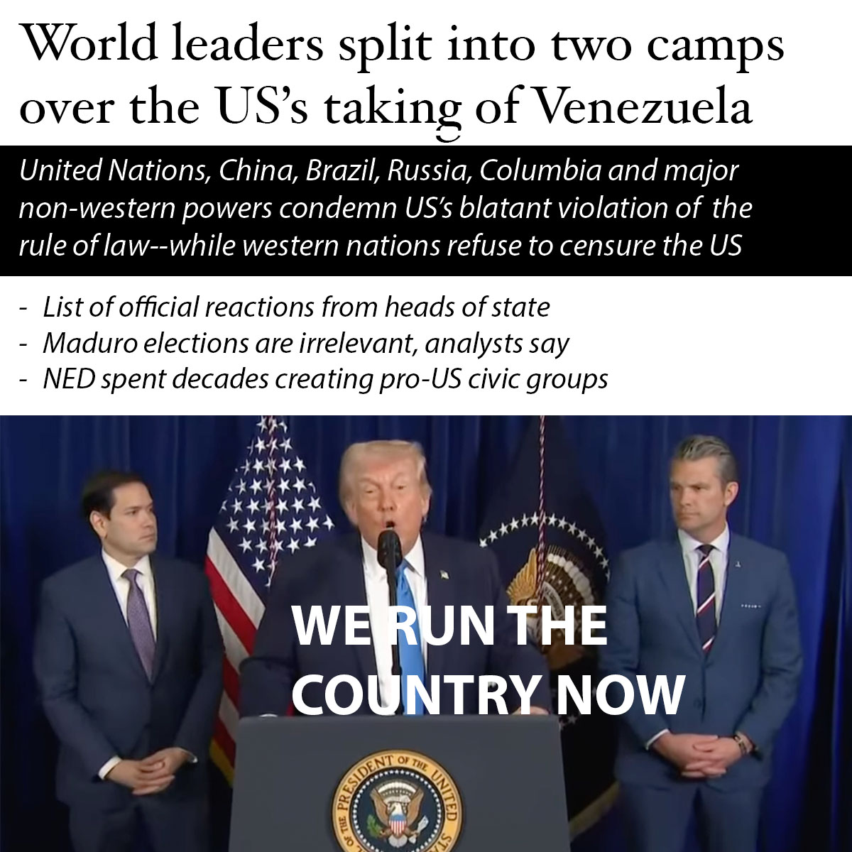 World leaders split over taking of Venszuela