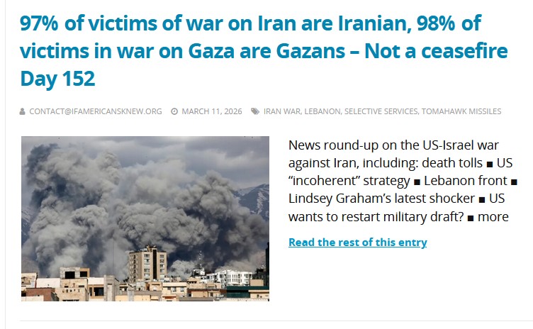 Headline: 97% of victims of war on Iran are Iranian, 98% of victims in war on Gaza are Gazans - Not a ceasefire, Day 152