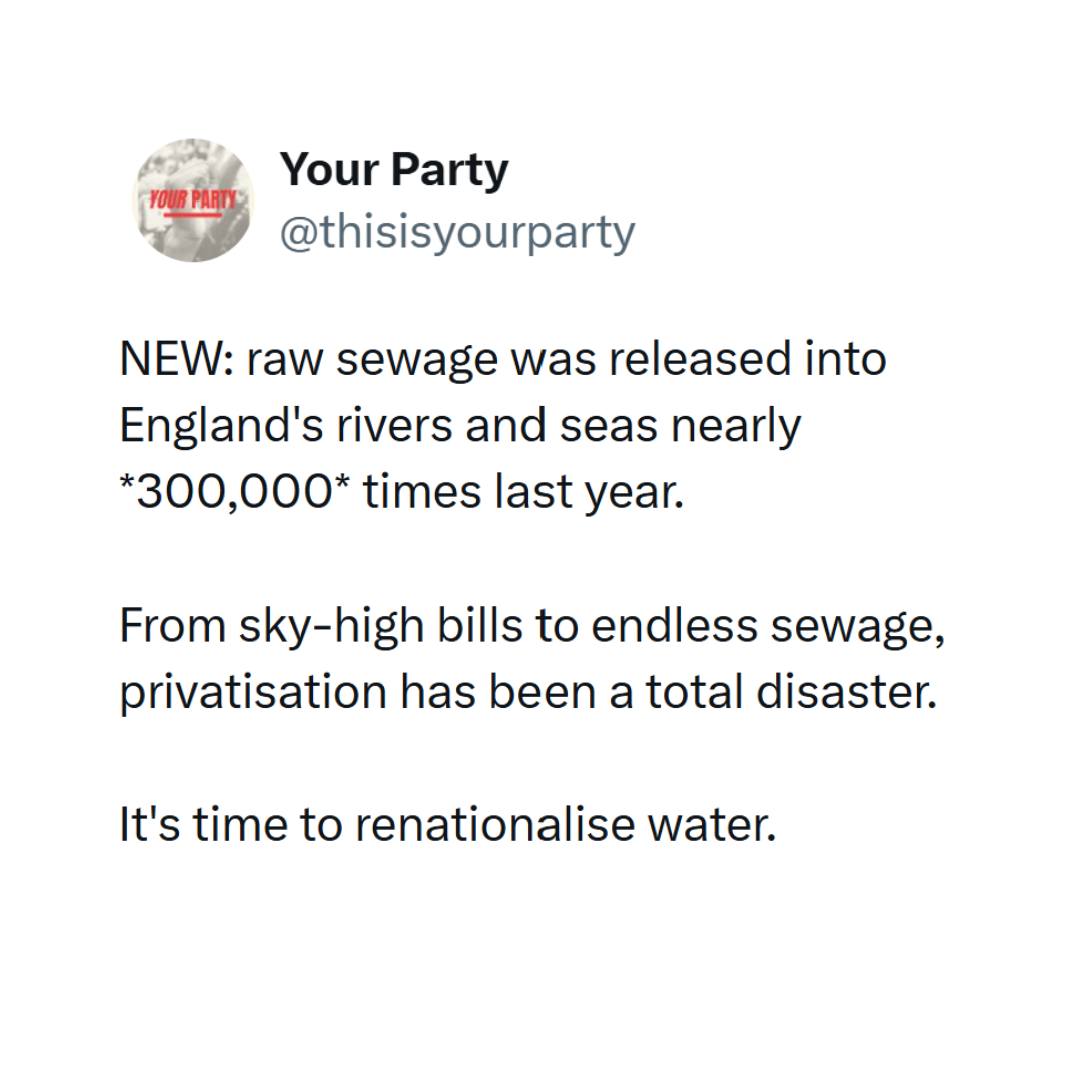 Your party meme flagging up water company failures and sky-high bills and calling for nationalisation.