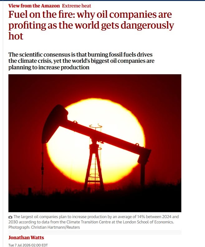 fuel on fire: why oil companies are profiting as the world gets dangerously hot: intro to article by Jonathan Watts