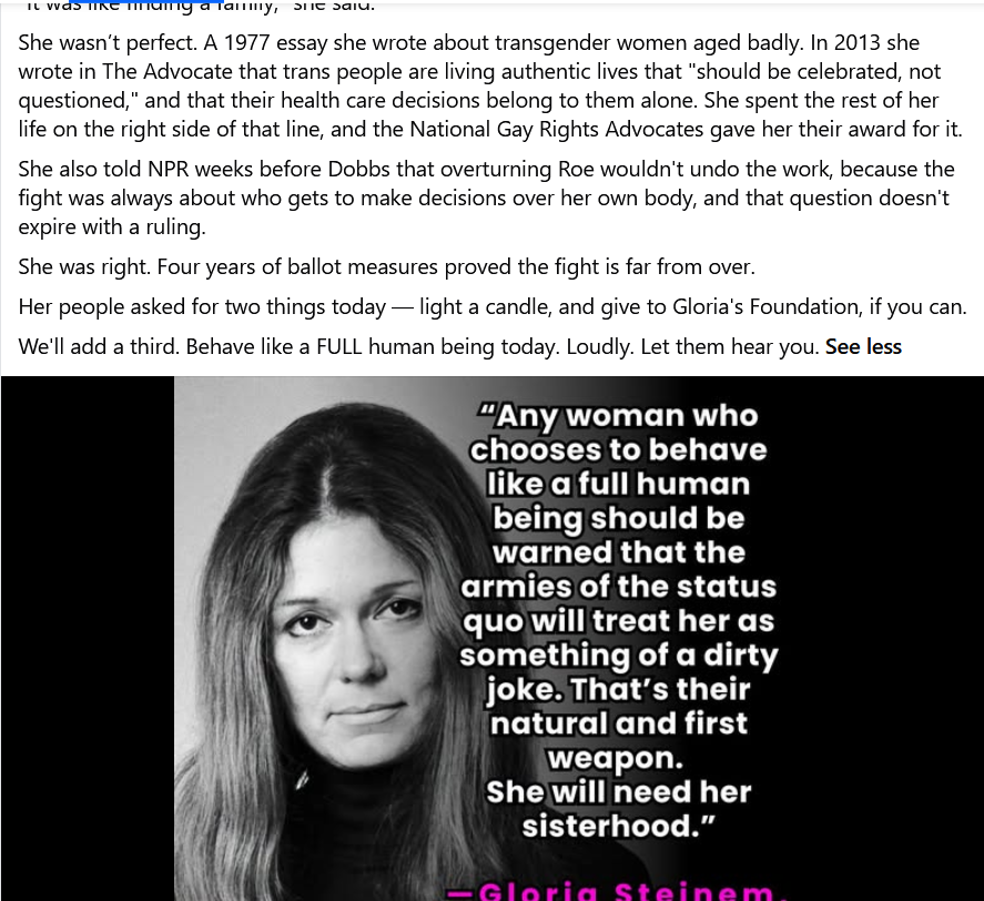 Quotes a later essay of Steinem's (which does not nullify the first) and says 'She spent the rest of her life on the right side of that line'